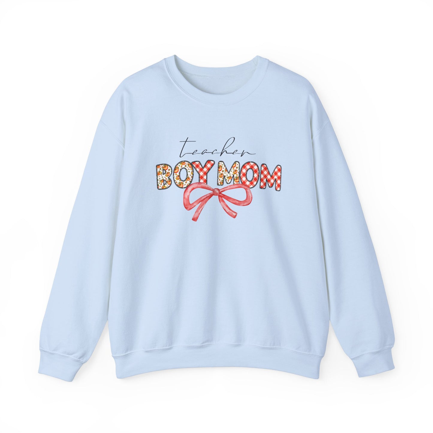 Teacher Boy Mom Sweatshirt