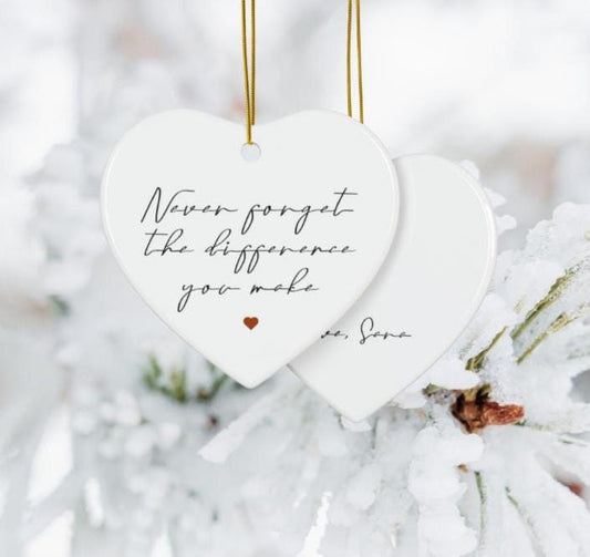 Inspirational Ceramic Heart Ornament: Thank You Gift for Difference Maker