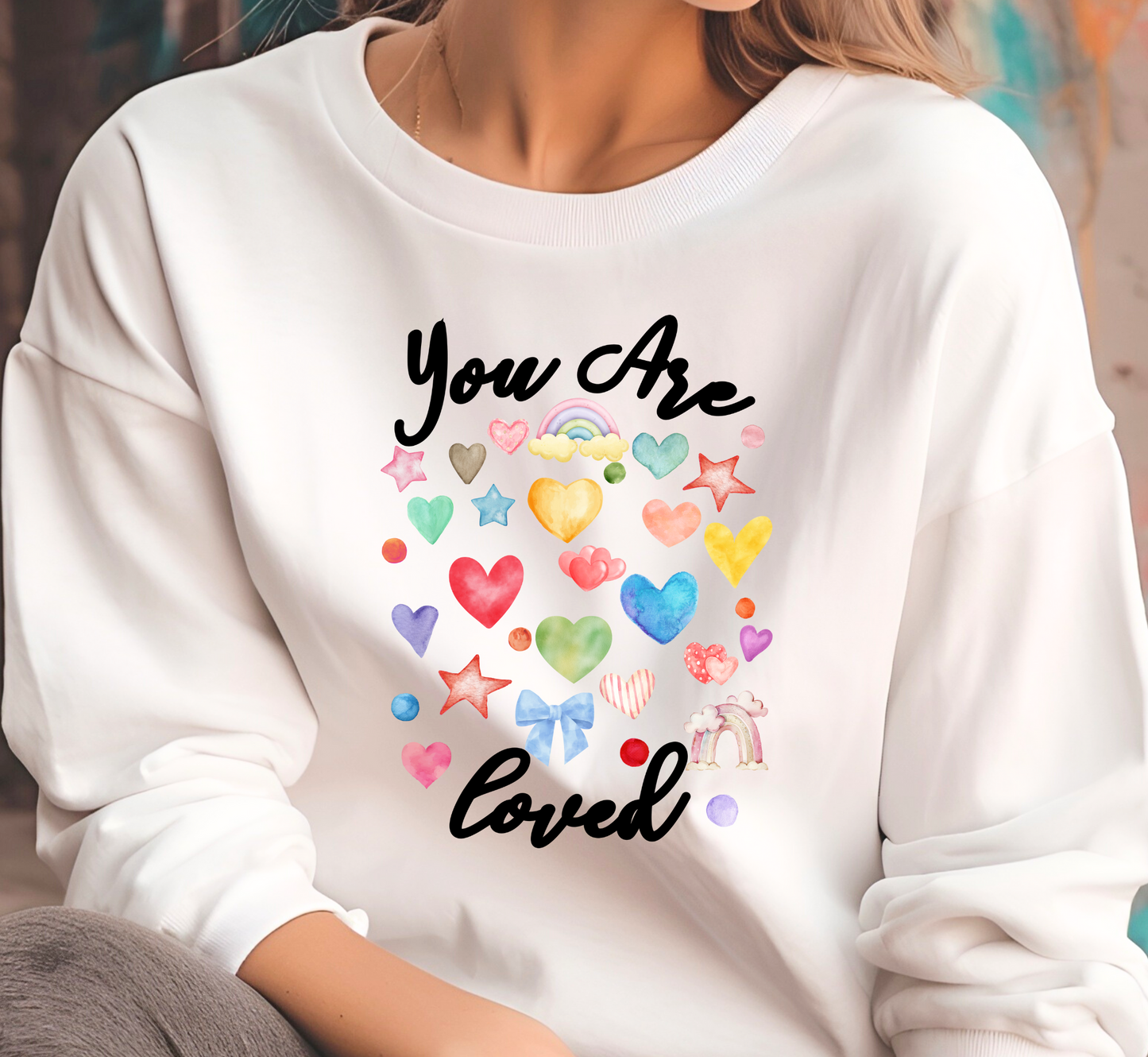 You Are Loved Teacher Sweatshirt