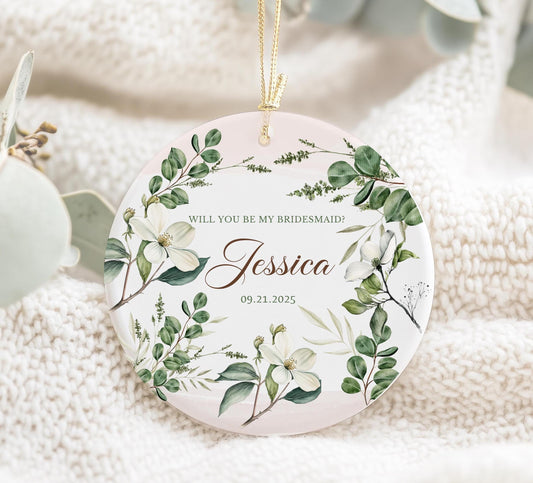 Personalized Bridesmaid Proposal Ornament: Floral Wedding Keepsake