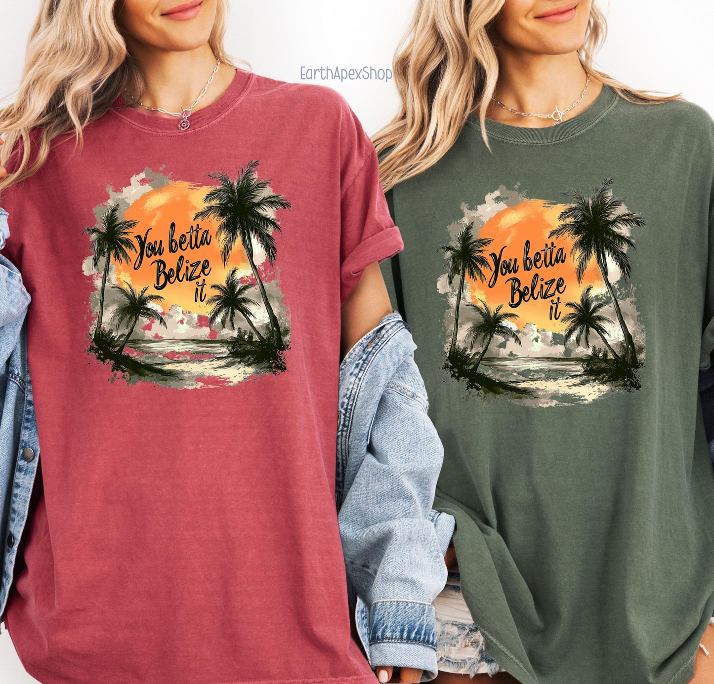 You Betta Belize It Shirt Comfort Colors Unisex Vacation Tee