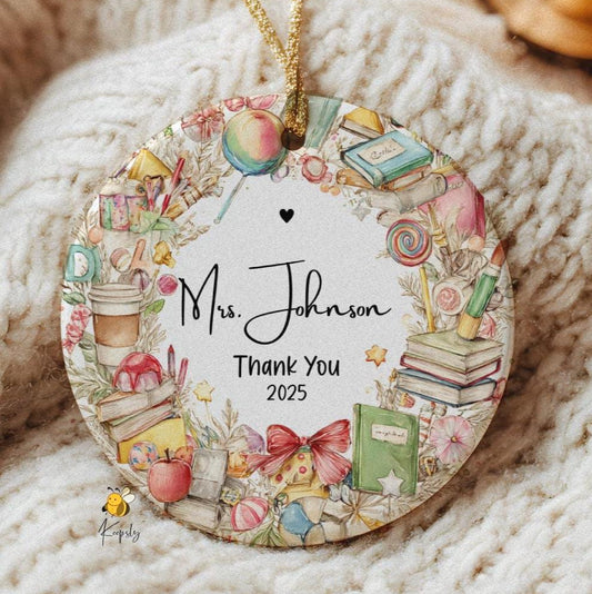 Personalized Teacher Ornament • Thank You Gift 2025 • End of Year Teacher Appreciation • Classroom Wreath