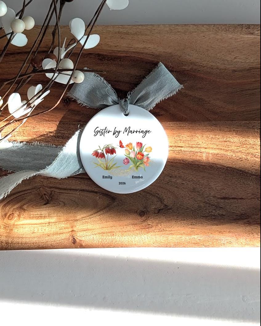 Sister in Law Gifts Personalized Future Sister Ornament Birth Month Flower Marriage Keepsake