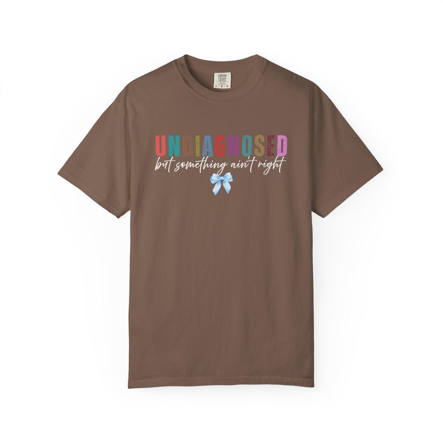 Autism Mom Shirt T-shirt | Undiagnosed Funny Mental Health Tee