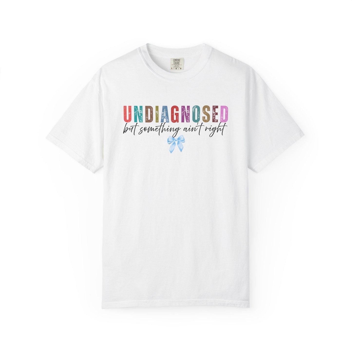 Autism Mom Shirt T-shirt | Undiagnosed Funny Mental Health Tee