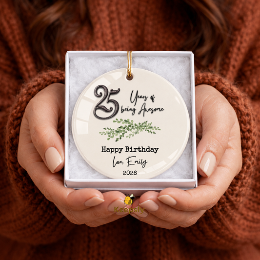 Personalized 25th Birthday Gifts for Her Quarter Century Ceramic Ornament