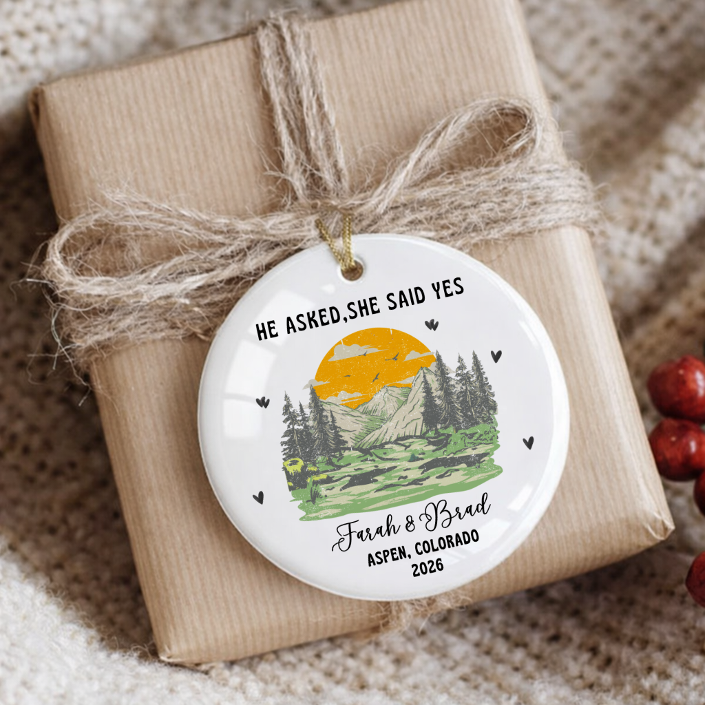He Asked, She Said Yes — Personalized Hiking Engagement Ceramic Ornament